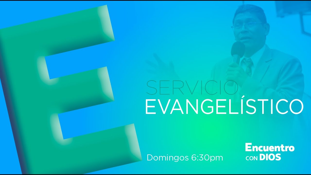 𝐒𝐄𝐑𝐕𝐈𝐂𝐈𝐎 EVANGELISTICO | 𝐑𝐄𝐕. 𝐄𝐋𝐃𝐄𝐑