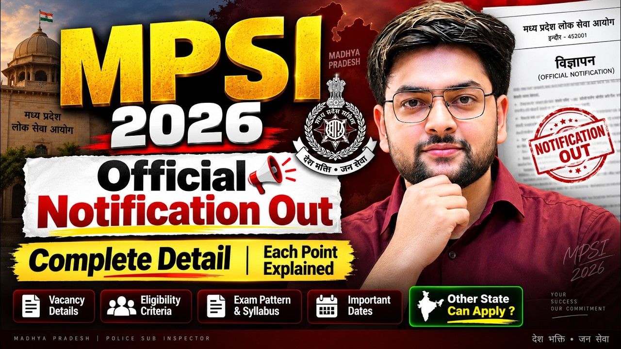 MPSI 2026 Official Notification Out 🔥 | MP SI Vacancy, Exam Pattern | Other State Can Apply?