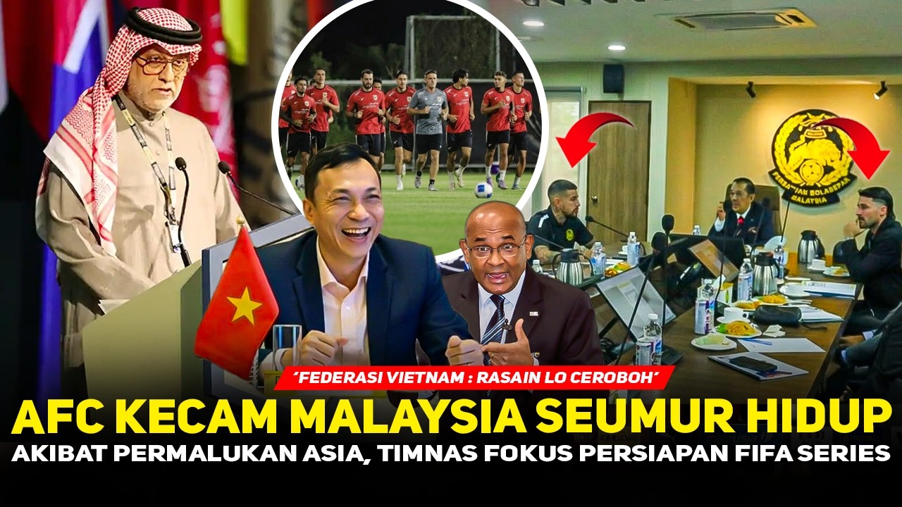 MALAYSIA DIKUCILKAN DARI ASIA! Keputusan AFC tegas, Timnas didukung jelang FIFA Series