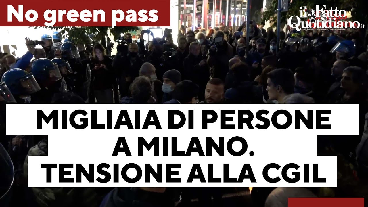 No green pass, migliaia a Milano. Polizia impedisce il passaggio davanti alla Cgil