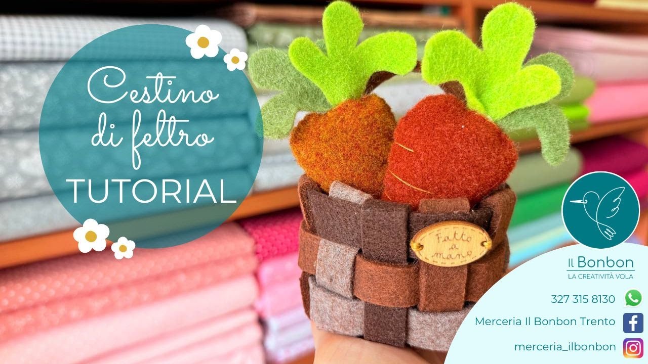 Cestino di feltro🐰 TUTORIAL