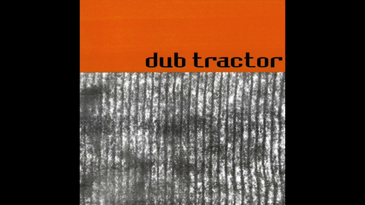 Dub Tractor - M. U. R. M. - 0098