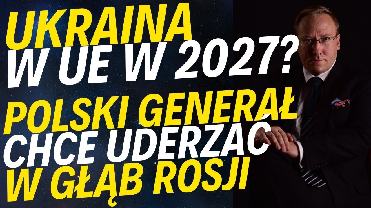 Ukraina w UE w 2027 roku? Polski generał chce 