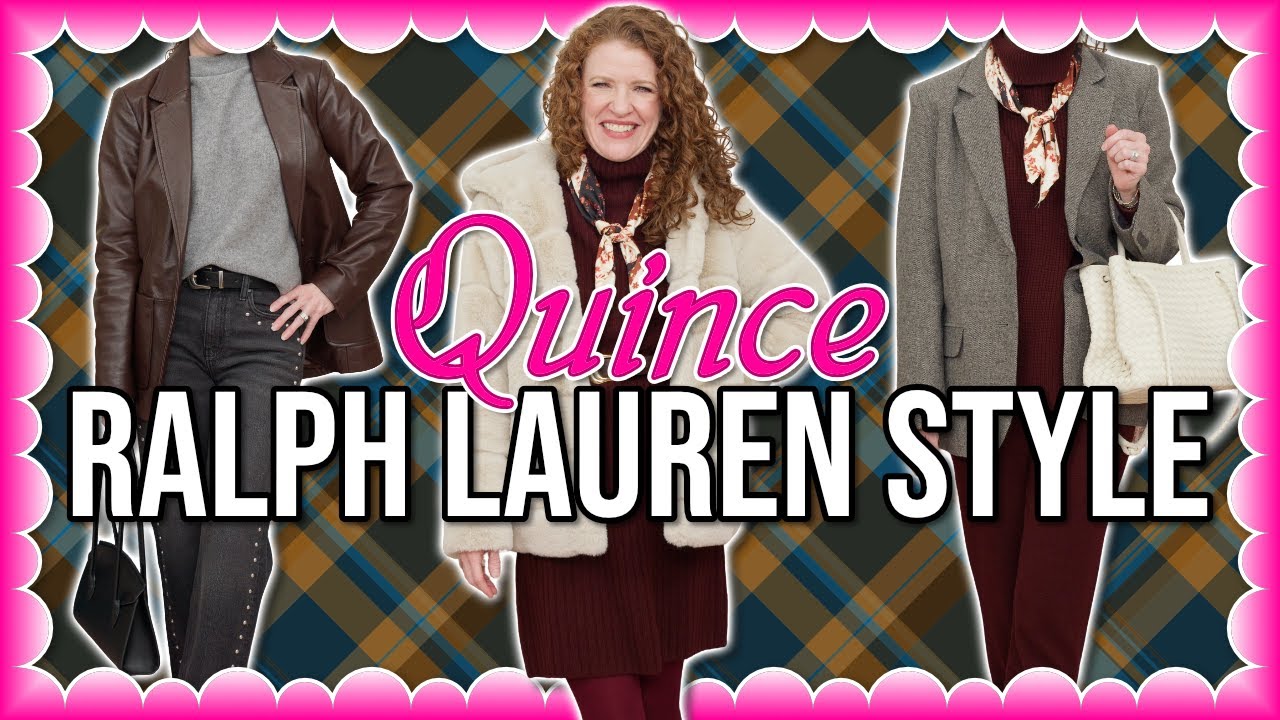 Styling Quince Like Ralph Lauren | Outfit Try-On Haul