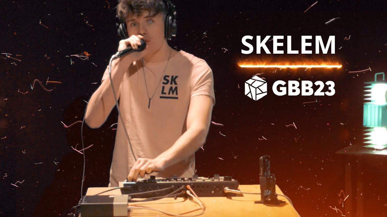 (12th, qualified) Skelem – GBB23: World League Loopstation Wildcard