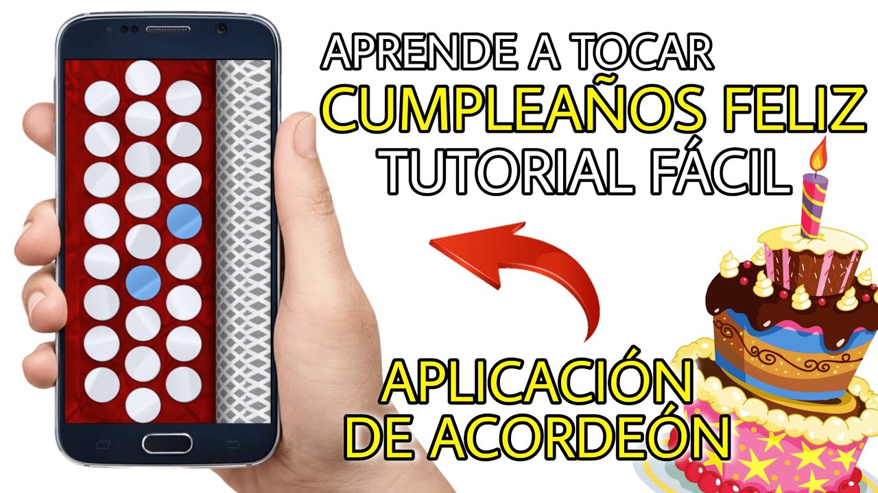 CUMPLEA&Ntilde;OS FELIZ (Aplicaci&oacute;n de acorde&oacute;n) - Clase #1
