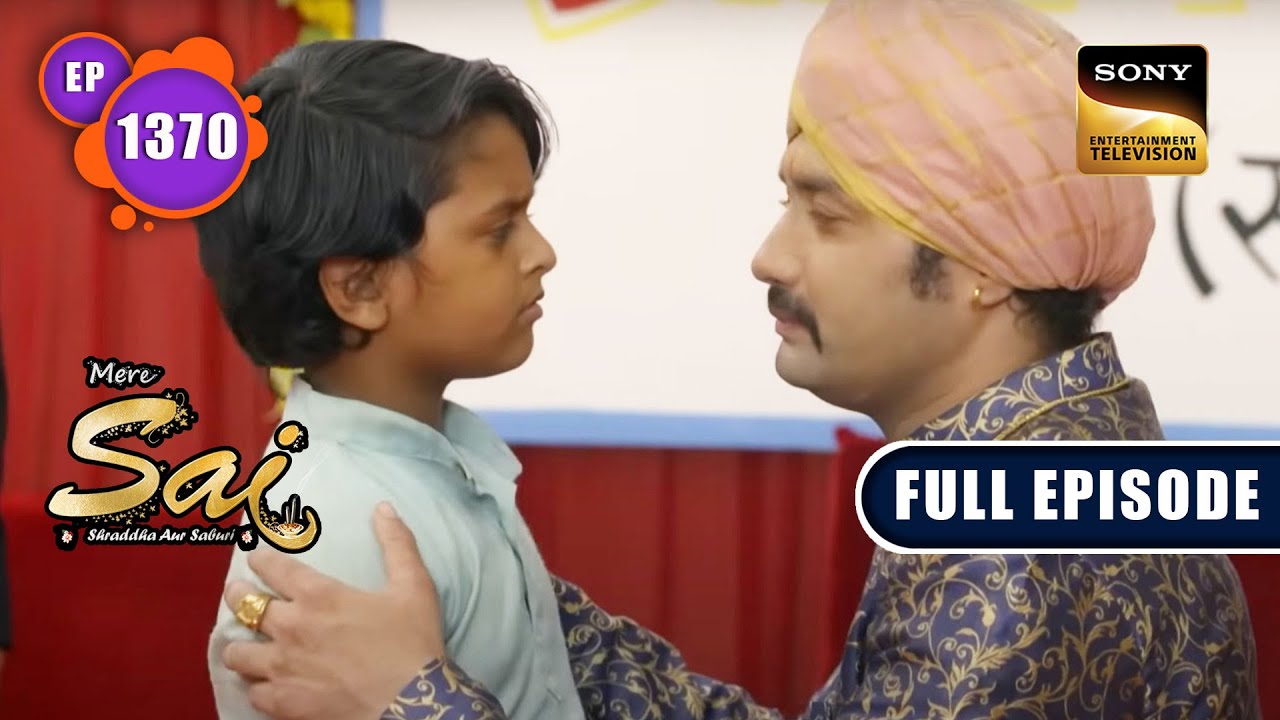 Makrand Accepts Gopal | Mere Sai - Ep 1370 | Full Episode | 12 Apr 2023