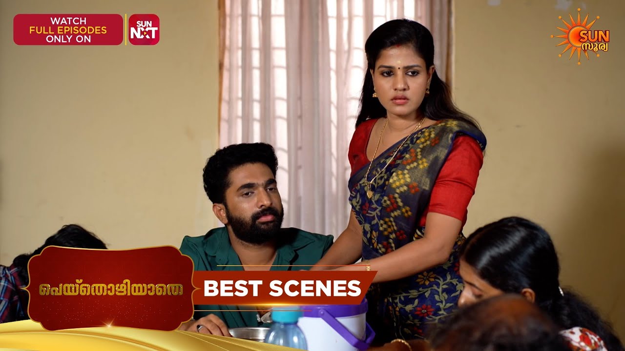 Peythozhiyathe - Best Scenes | 25 Mar 2026 | Malayalam Serial | Sun Surya