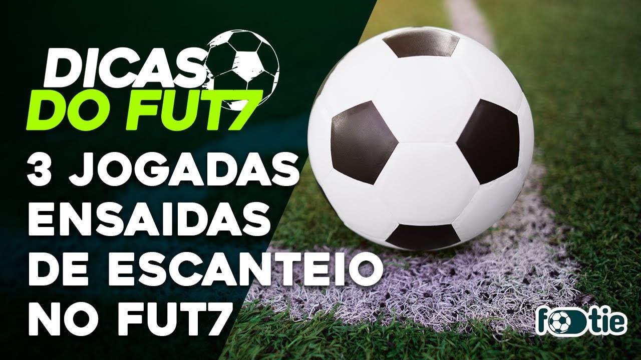 3 JOGADAS ENSAIDAS DE ESCANTEIO NO FUT7