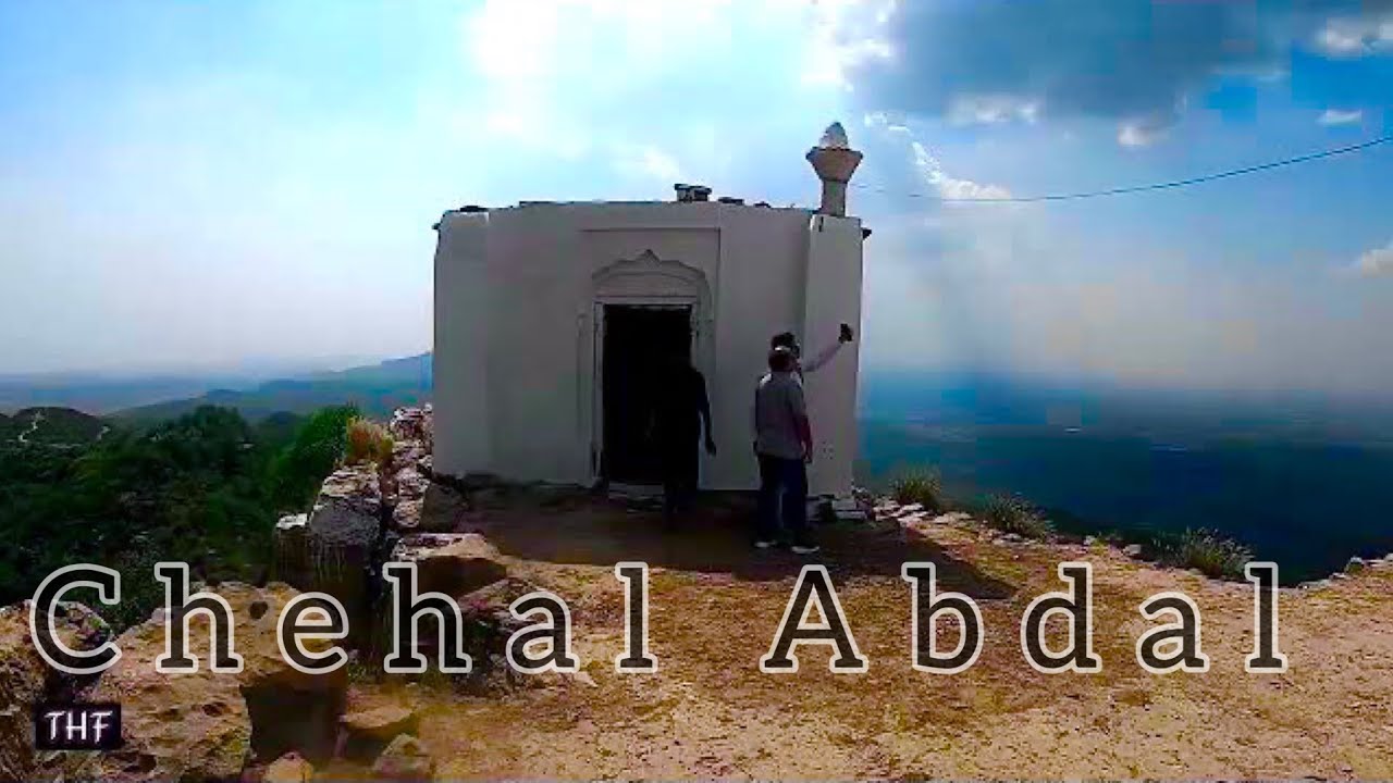 Chehal Abdal The Chila Gah of 40 Abdals on Highest Peak of Chakwal