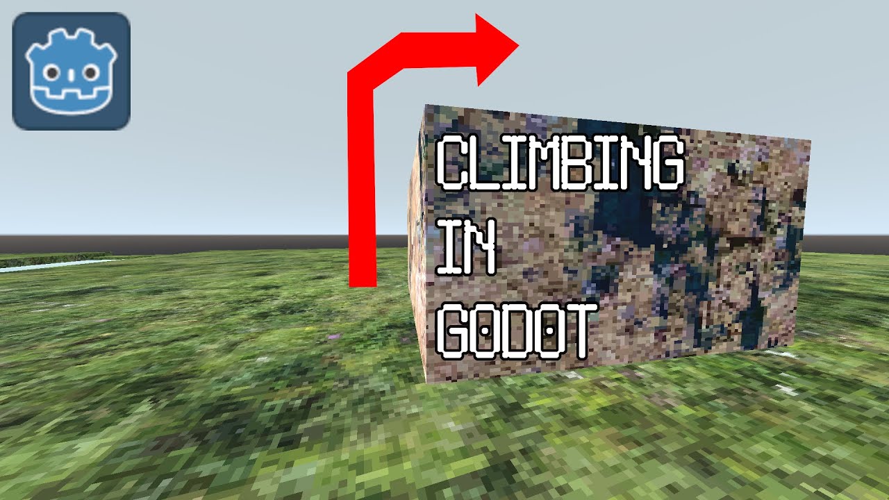 How to Climb in 3D with Godot