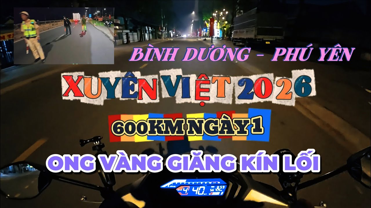 NGÀY 1: PHƯỢT XUYÊN VIỆT 2026 | BÀO ÁC CHIẾN NGÀY ĐẦU 600KM | RỚT BÁNH MÌ ???
