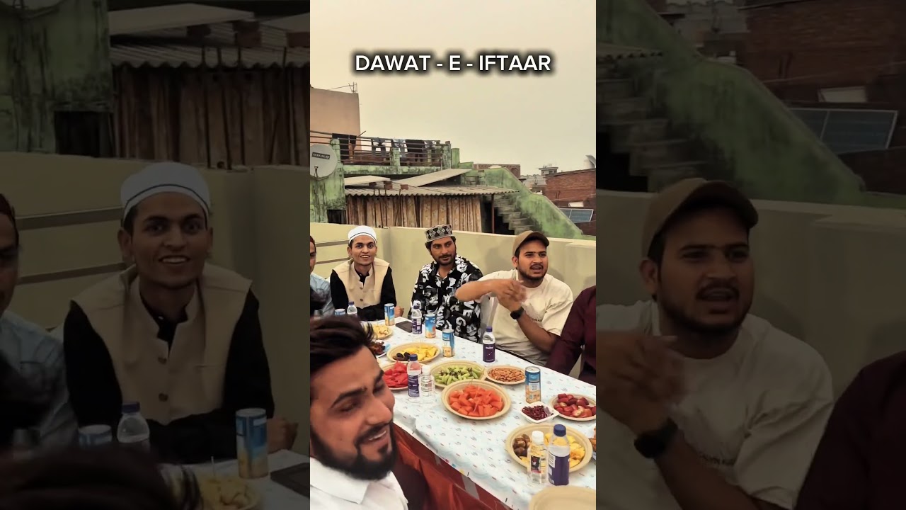 Iftar ke dawat ❤️