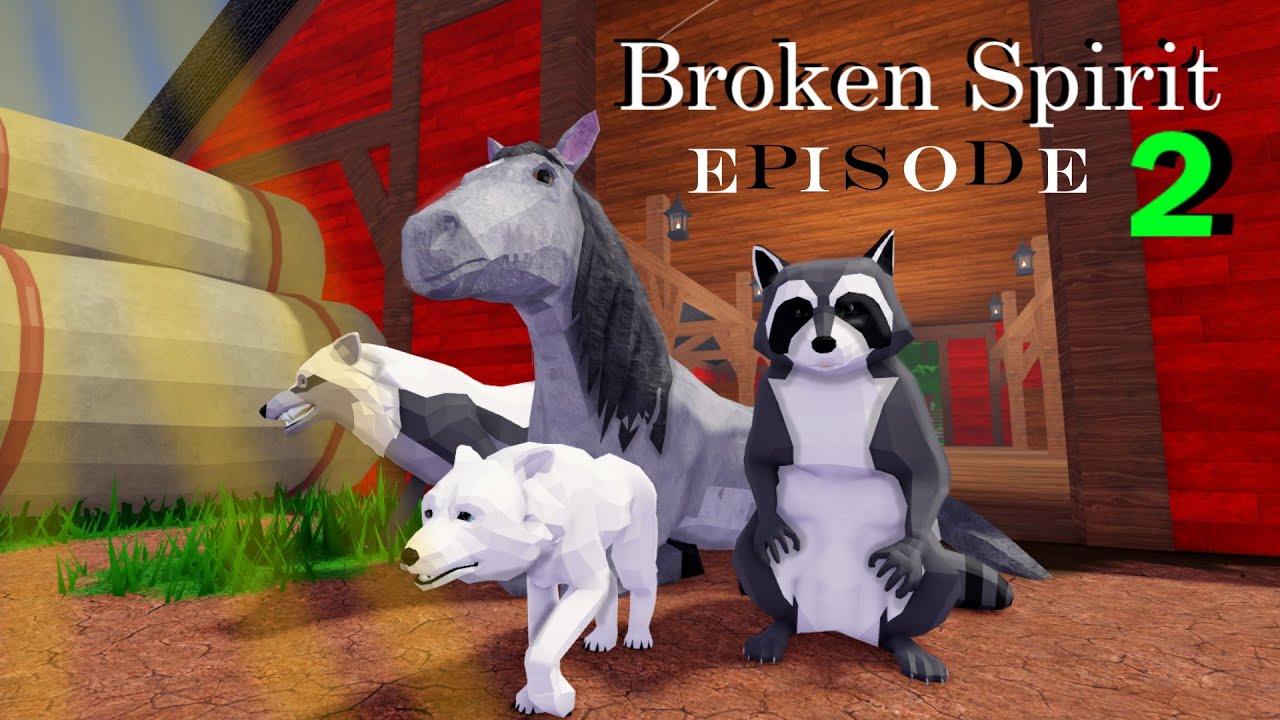 Broken Spirit - Episode 2 (Animal Life: Forest RP Series)