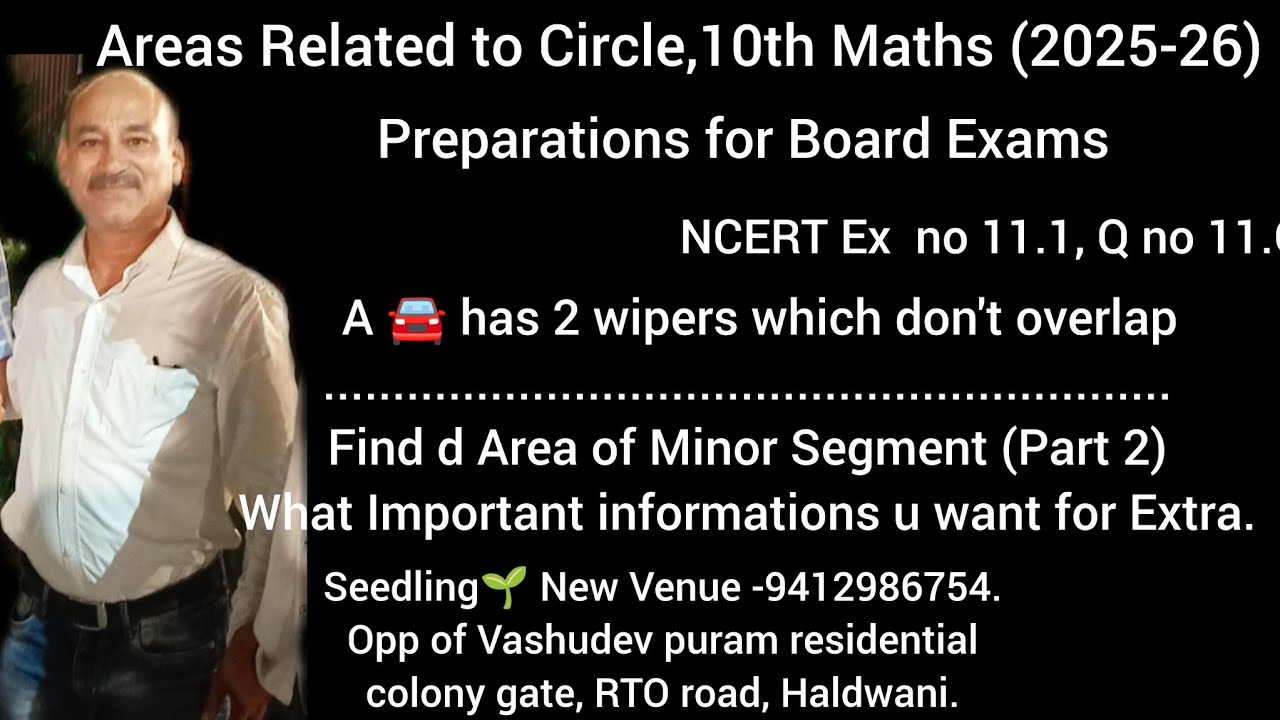 Areas Related to Circle,10th Maths(2025- 26)NCERT Ex 11.1,Q no 11.Find Area of Minor Segment,see Da