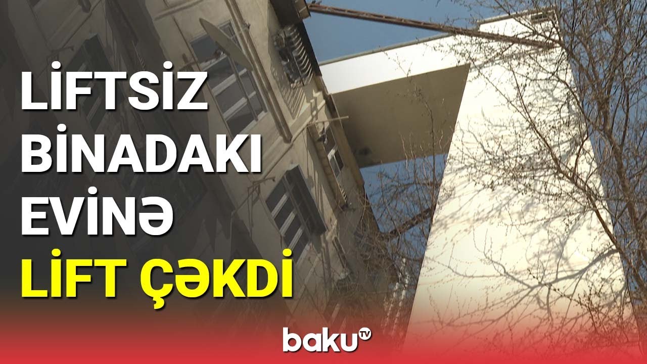 Küçənin ortasından mansara lifti kim çəkib? - BAKU TV