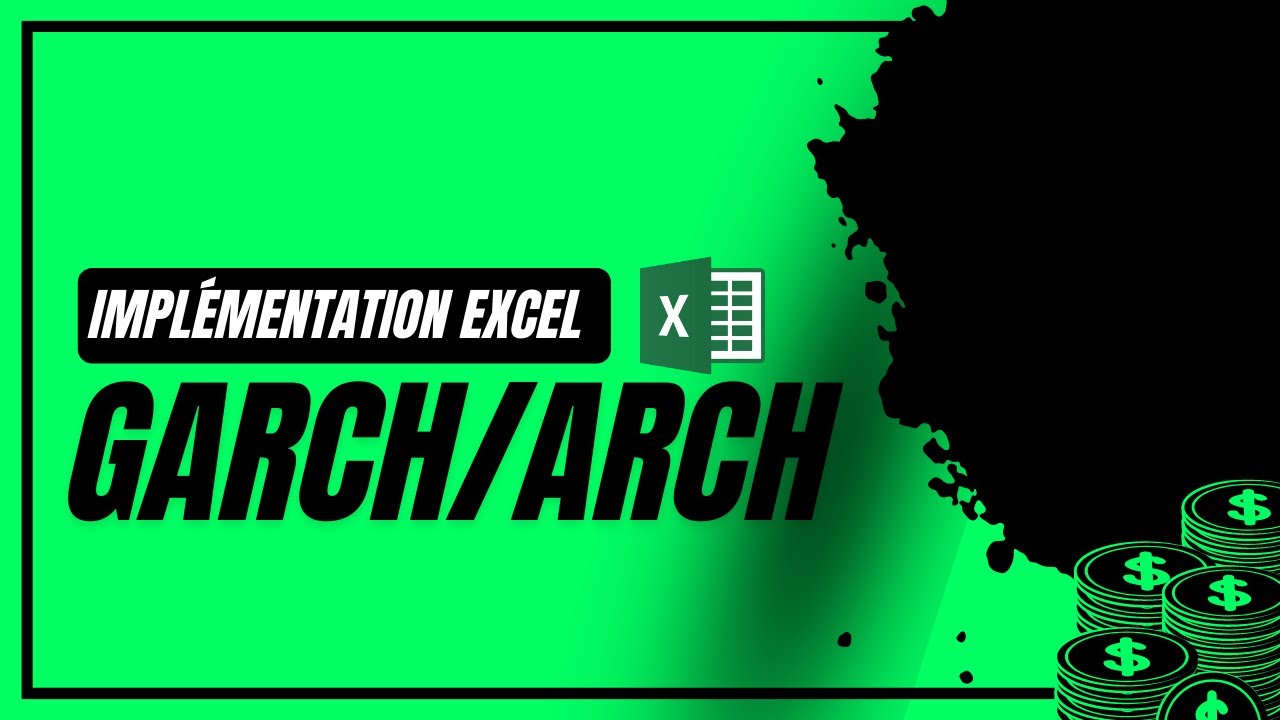Guide Complet : Implémentation des Modèles GARCH et ARCH sur Excel