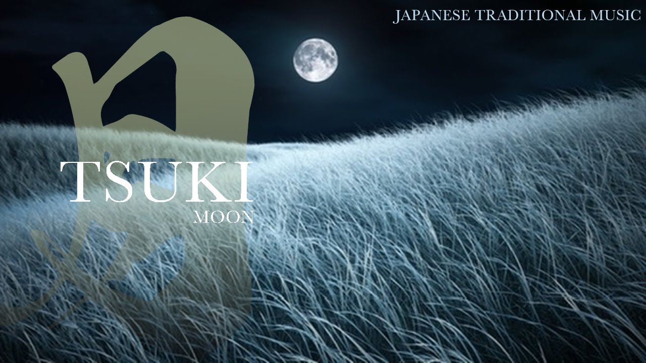 TSUKI | The Moon of Impermanence | Japanese Traditional Music & Zen Sounds