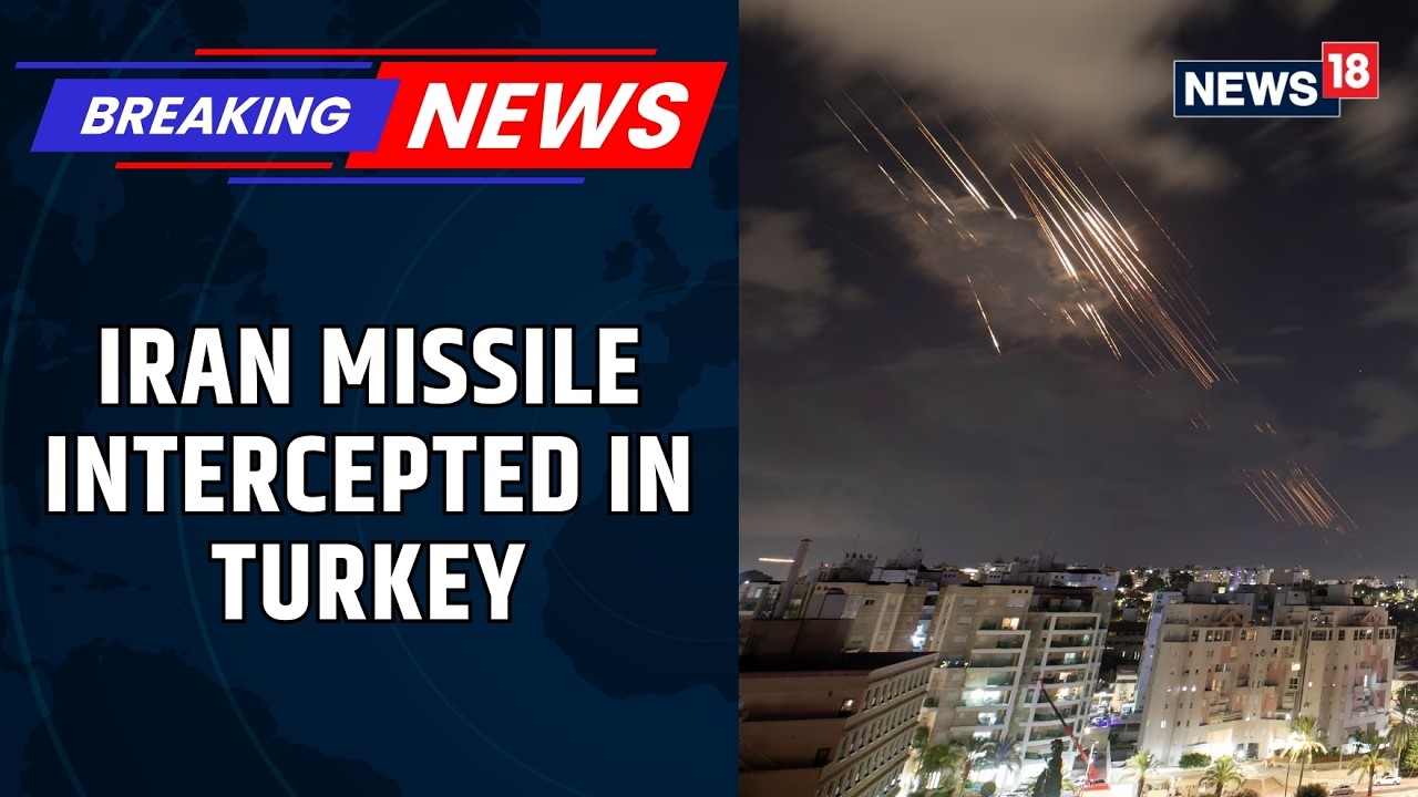 Turkey And NATO Intercept Iranian Missile Heading Toward Turkish Airspace Amid Escalation | News18