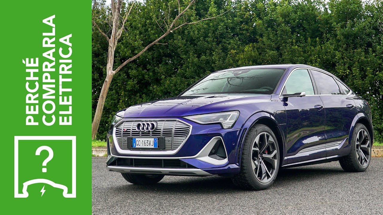 Audi e-tron Sportback S (2021) | Perché comprarla elettrica e perché no