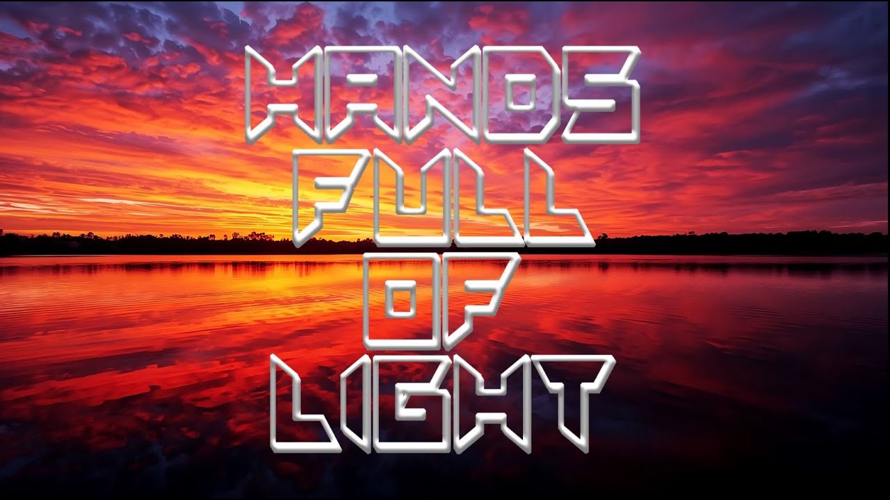 Hands Full of Light | Lyrics | Acoustic | 2026