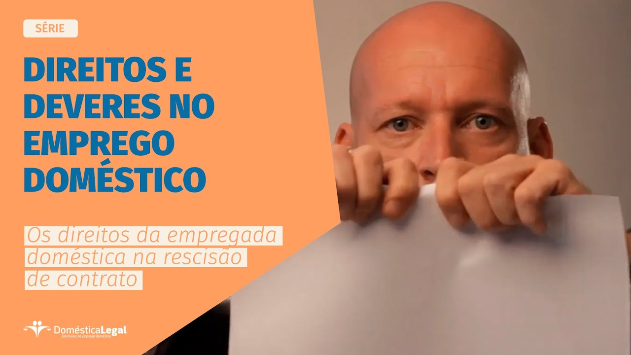 Os direitos da empregada doméstica na rescisão de contrato? | WEB-SÉRIE| Direitos e deveres