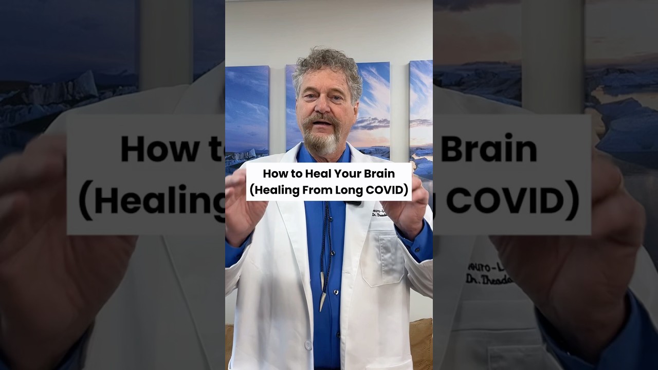 How to heal your brain (healing from Long COVID)