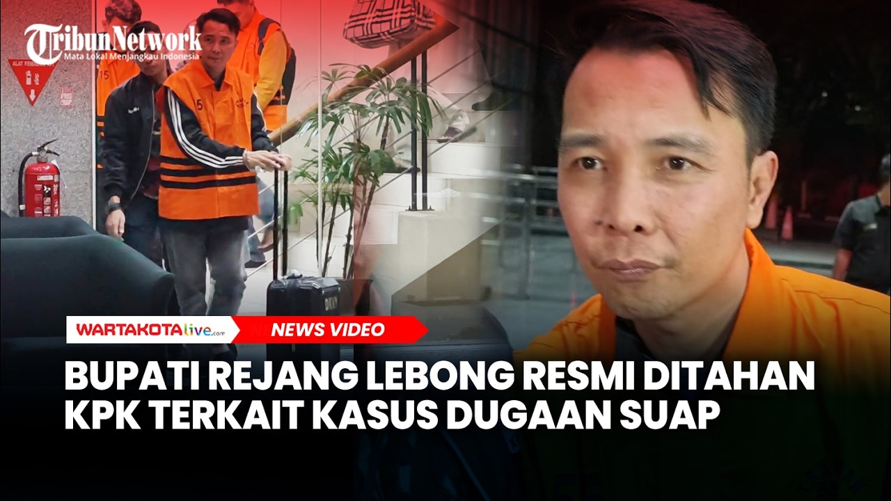 Bupati Rejang Lebong Resmi Ditahan KPK Terkait Kasus Dugaan Suap