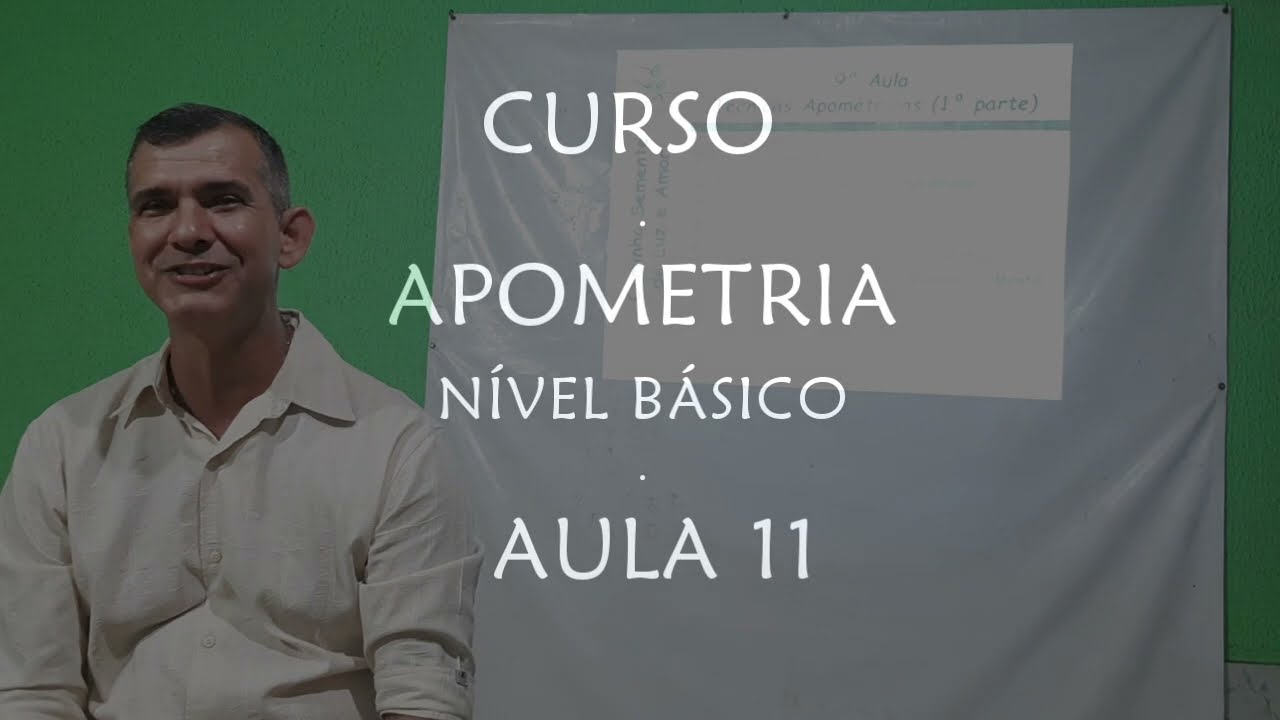 CURSO: APOMETRIA - NÍVEL BÁSICO - 11ª AULA