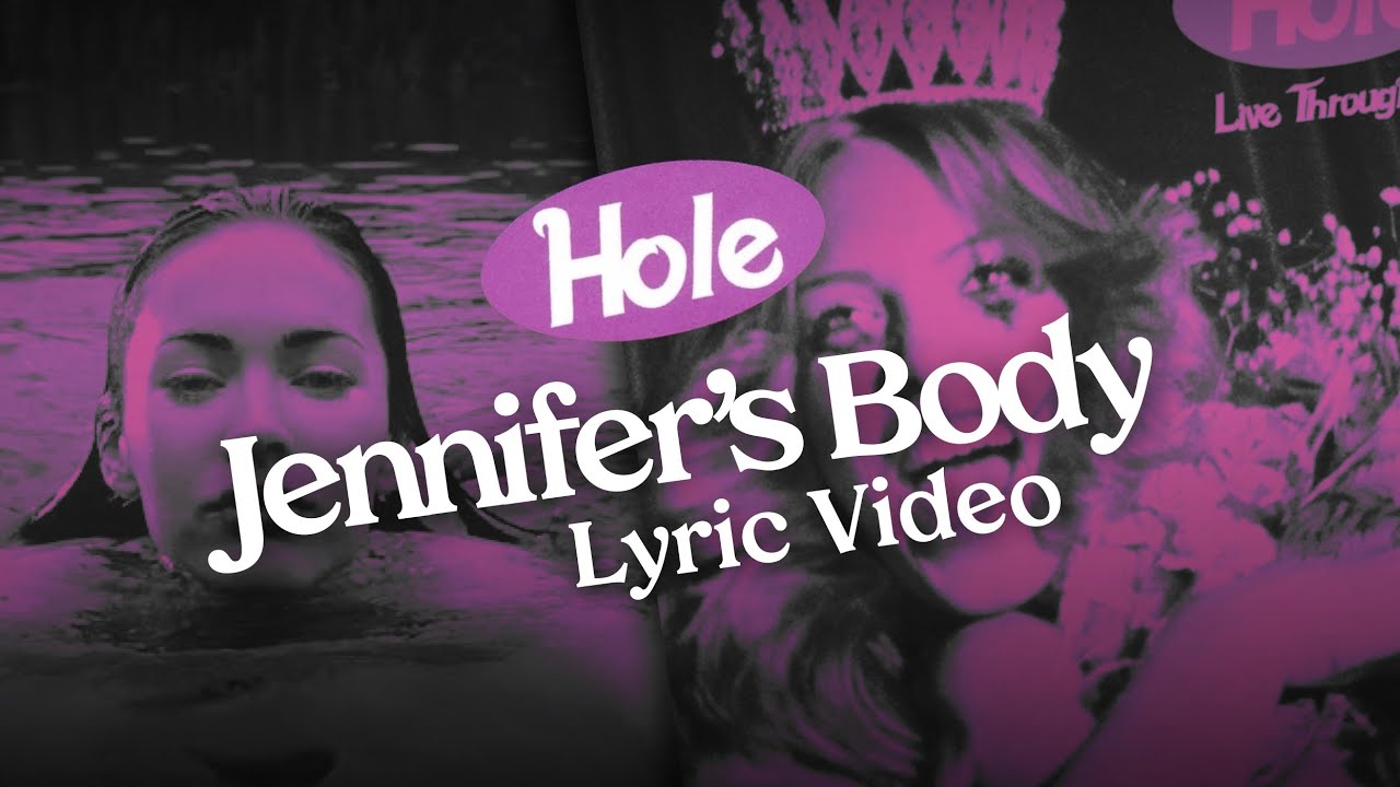 Hole - Jennifer’s Body (Lyric Video)