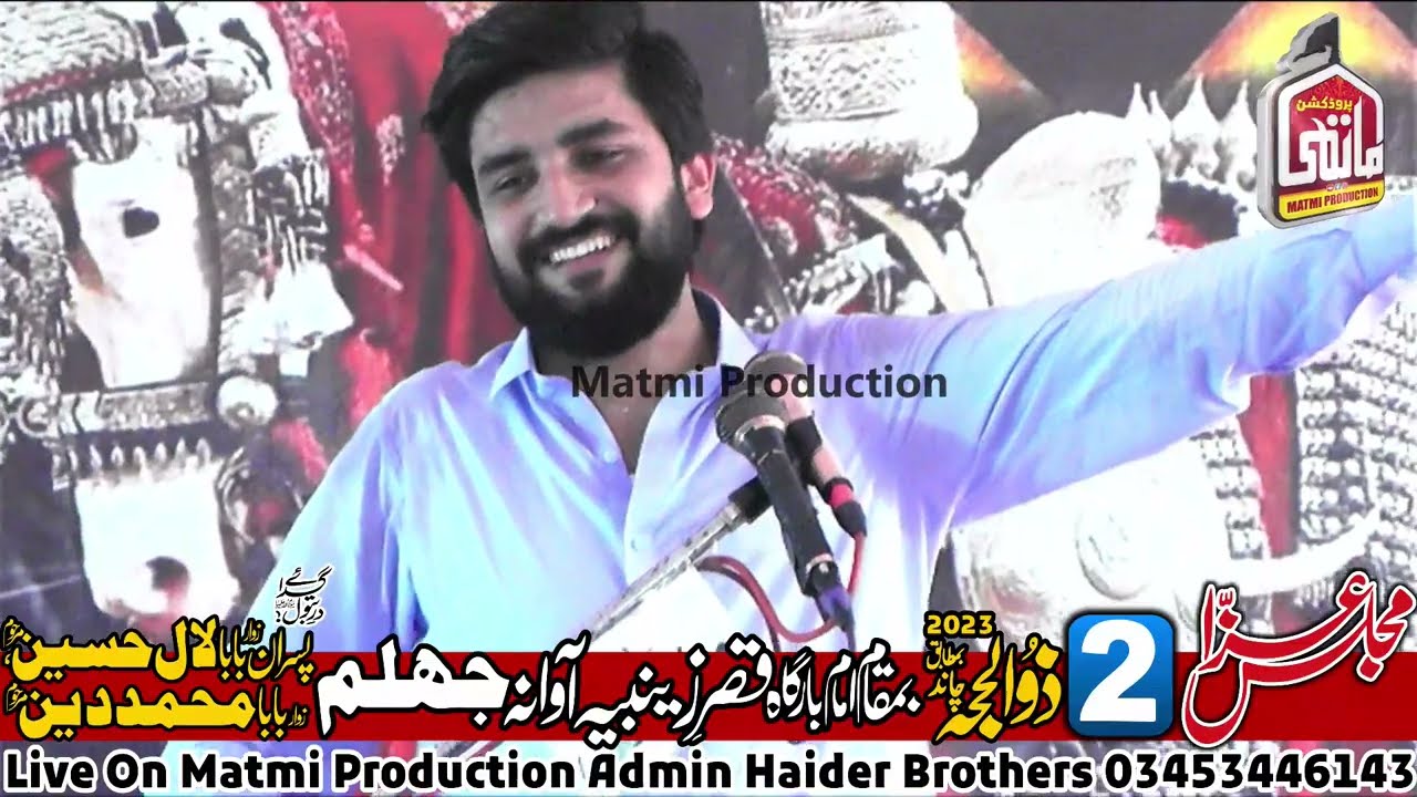 Zakir Syed Farrukh Abbas Bukhari 2 Zilhaj 2023 Awana Jhelum  @MatmiProductionOfficial