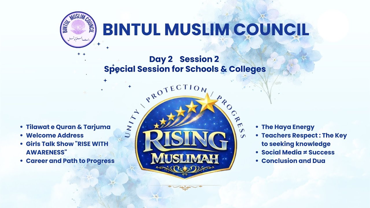 LIVE | RISING MUSLIMAH | GRAND BINTUL MUSLIM COUNCIL ONLINE WORKSHOP | DAY - 2 | SESSION - 2