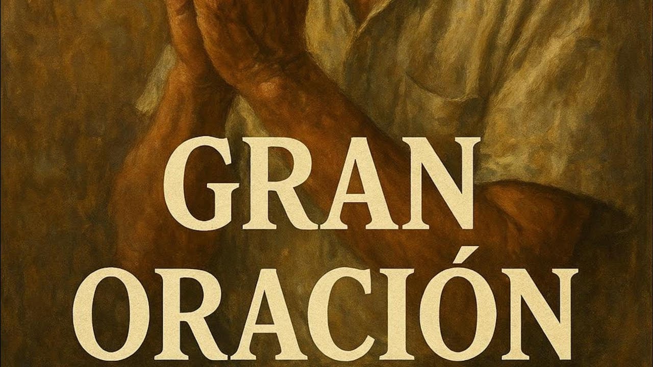 Gran Oración
