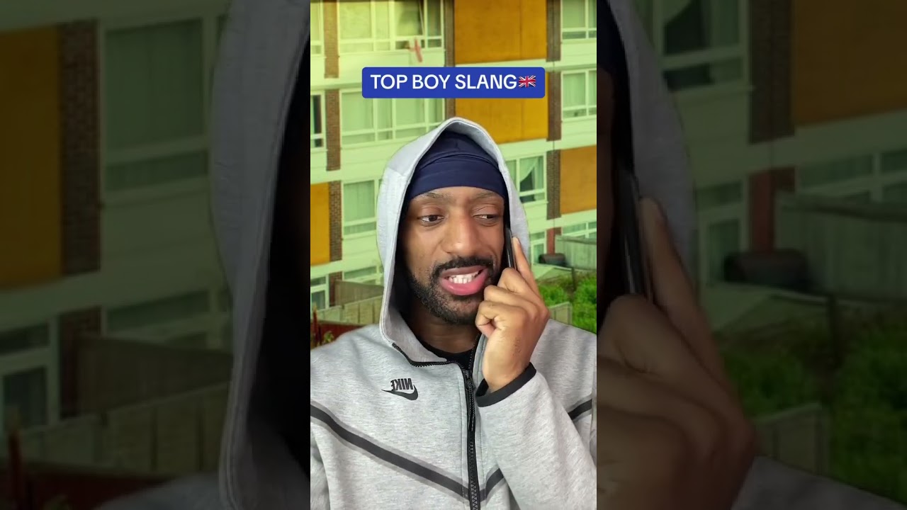 TOP BOY SLANG🇬🇧