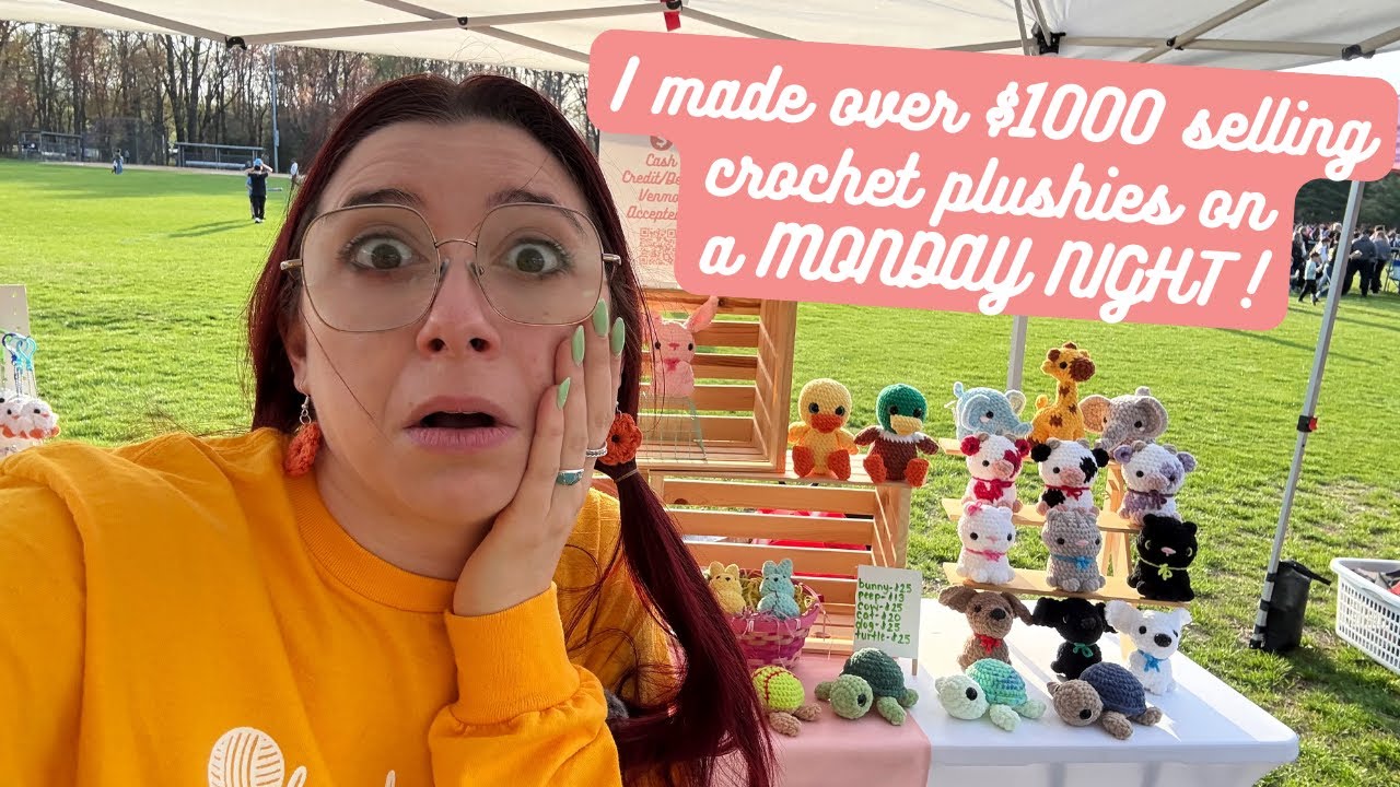 I made over $1000 selling crochet plushies on a monday night! Keys to success & more in this vlog!