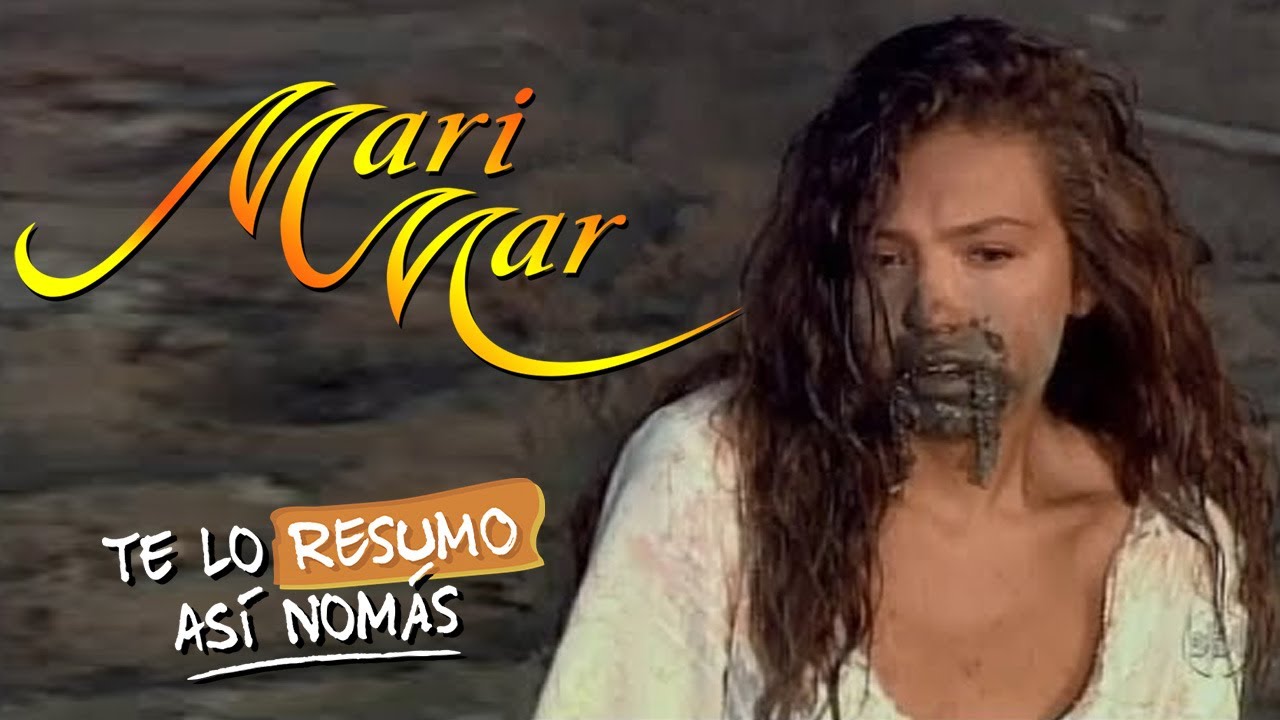 Marimar | #TeLoResumo