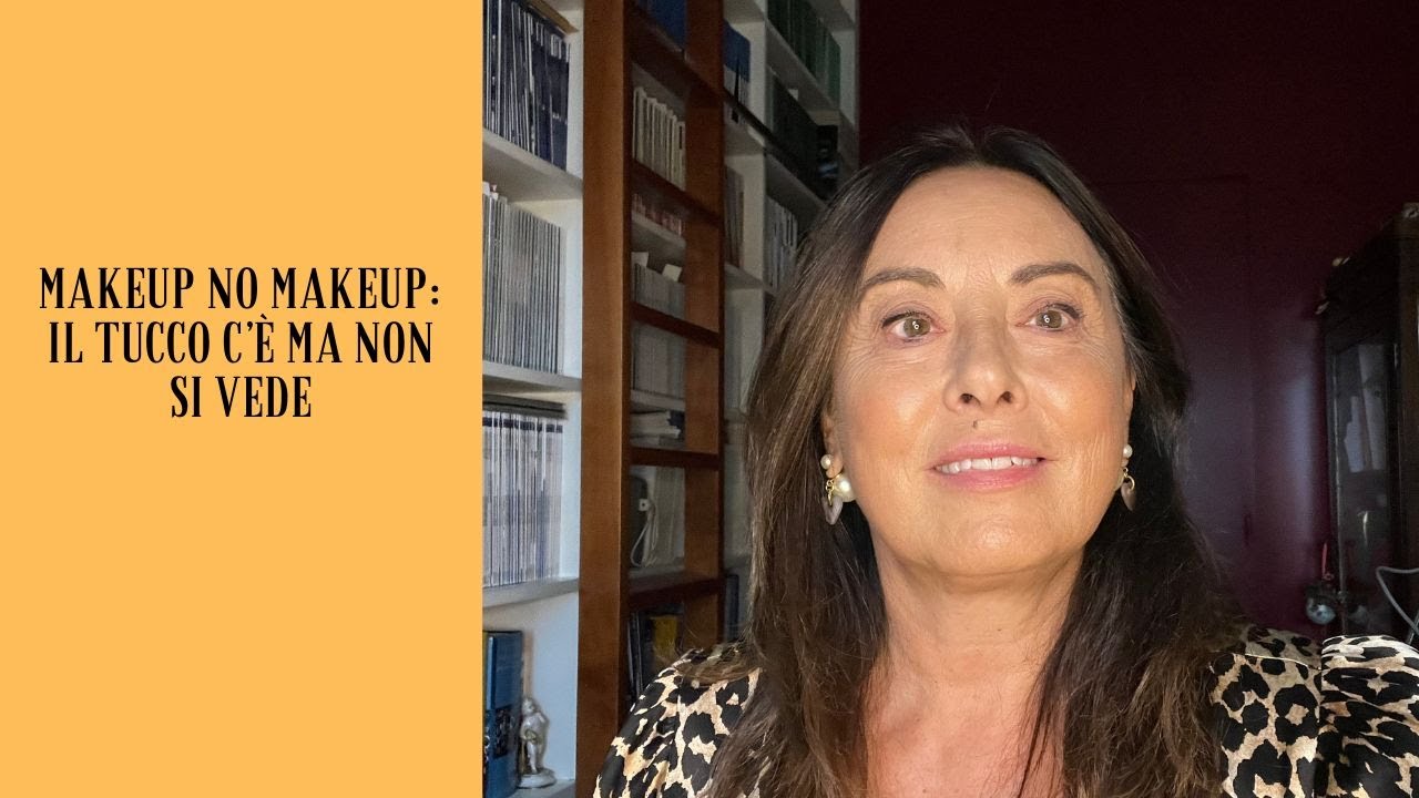 MAKEUP NO MAKEUP: IL TRUCCO C’È MA NON SI VEDE