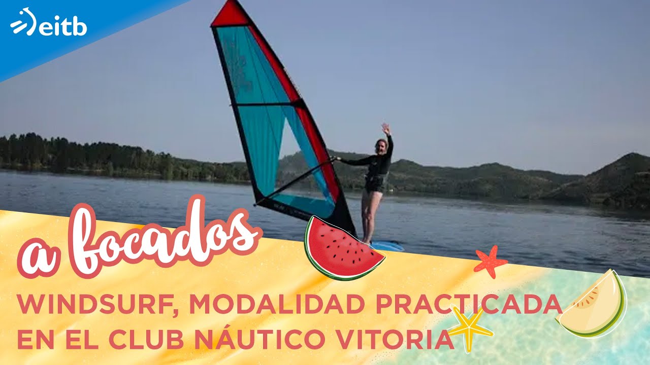 Windsurf, una de las modalidades acuáticas que se practica en el Club Náutico Vitoria