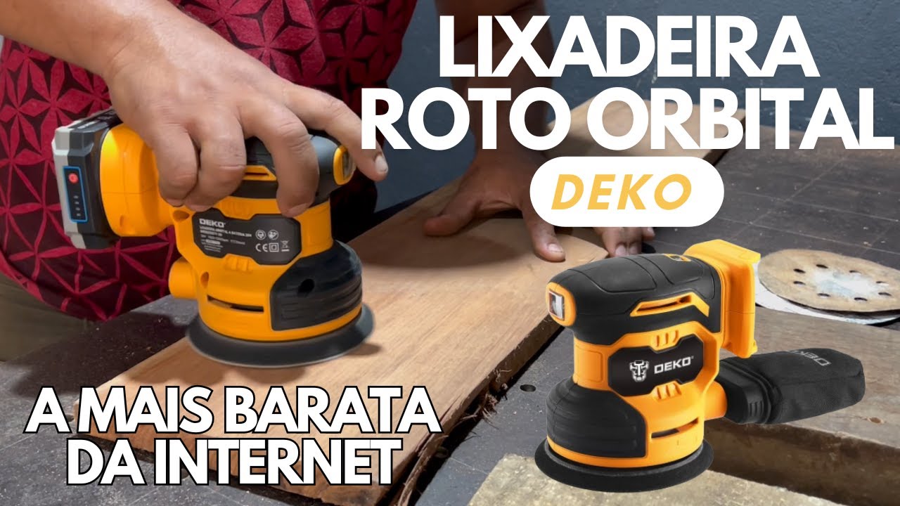 A Lixadeira mais barata da internet DEKO Roto Orbital
