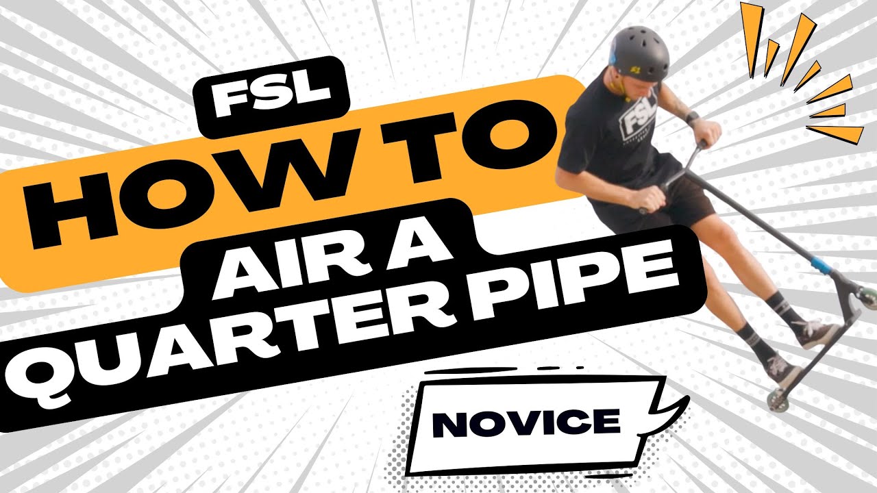 How to AIR a Quarter Pipe on a Scooter (Flow Higher, Look Cleaner!)