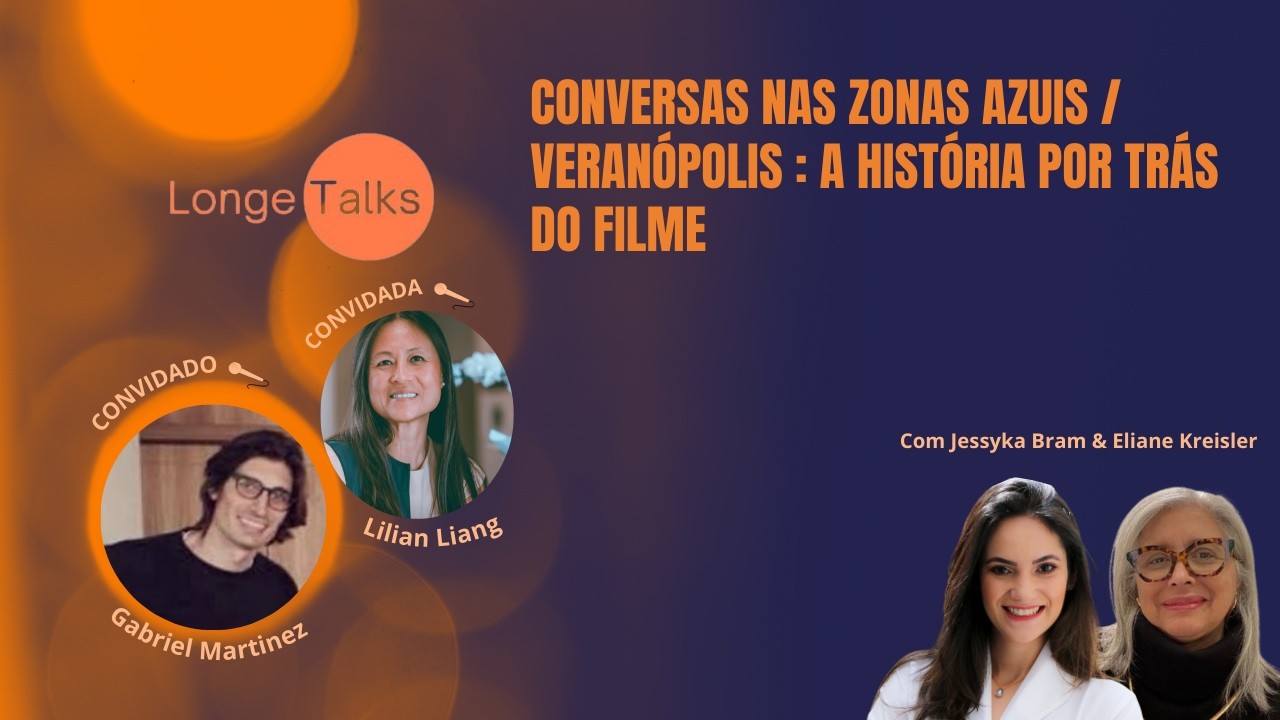 CONVERSAS NAS Zonas Azuis/Veranopolis: A Historia por tras do filme