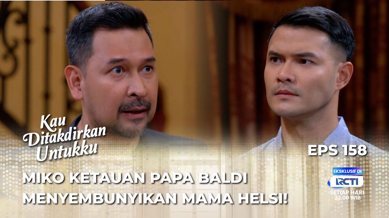 GAK BERKUTIK‼️ MIKO CUMA BISA MEMOHON AMPUN SAMA PAPA BALDI? - KAU DITAKDIRKAN UNTUKKU EPS 158