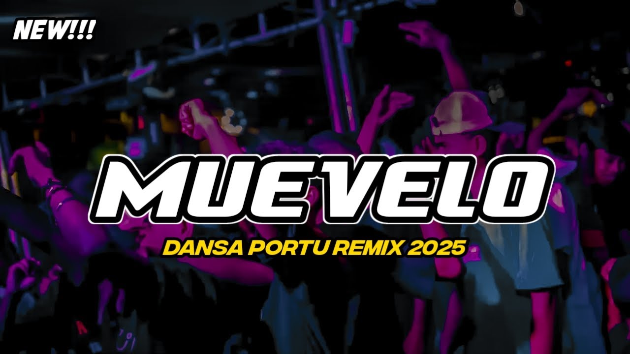 MUEV£LO 🔥 DANSA PORTU REMIX 2025 || Bangalos Remixer