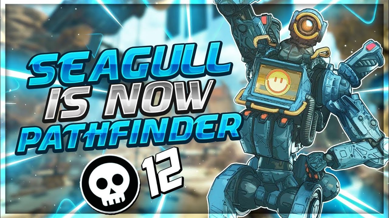 I'm A Pathfinder Main Now! - Seagull - Apex Legends