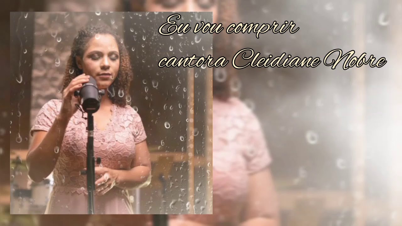Eu vou cumprir. Cantora Cleidiane Nobre
