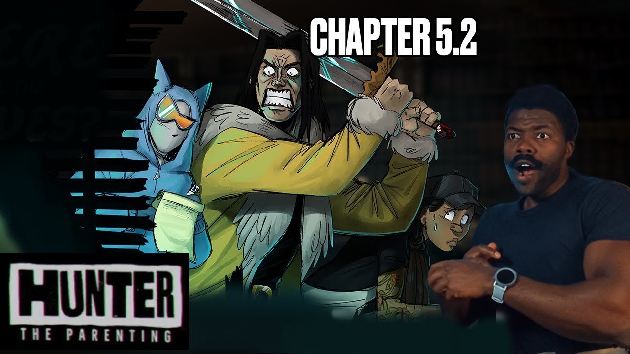 Hunter: The Parenting - Chapter 5.2 | WEREWOLF LORE |The Chill Zone Reacts