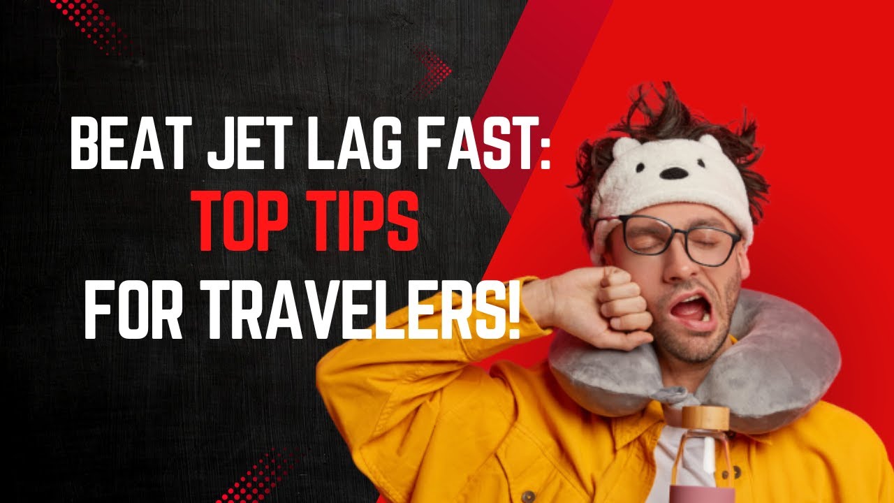 Jet Lag Hacks Every Traveller Needs to Know!