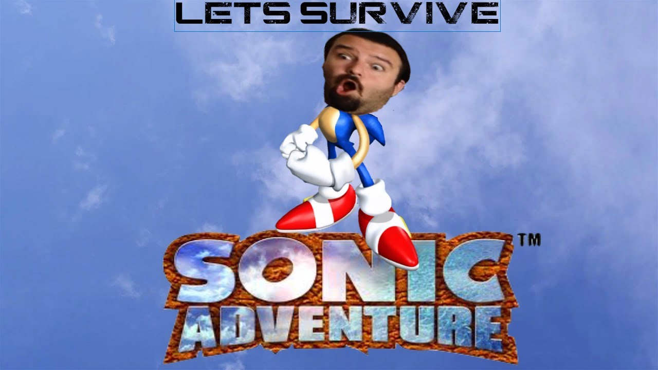 Lets Survive - DSP Plays Sonic Adventure