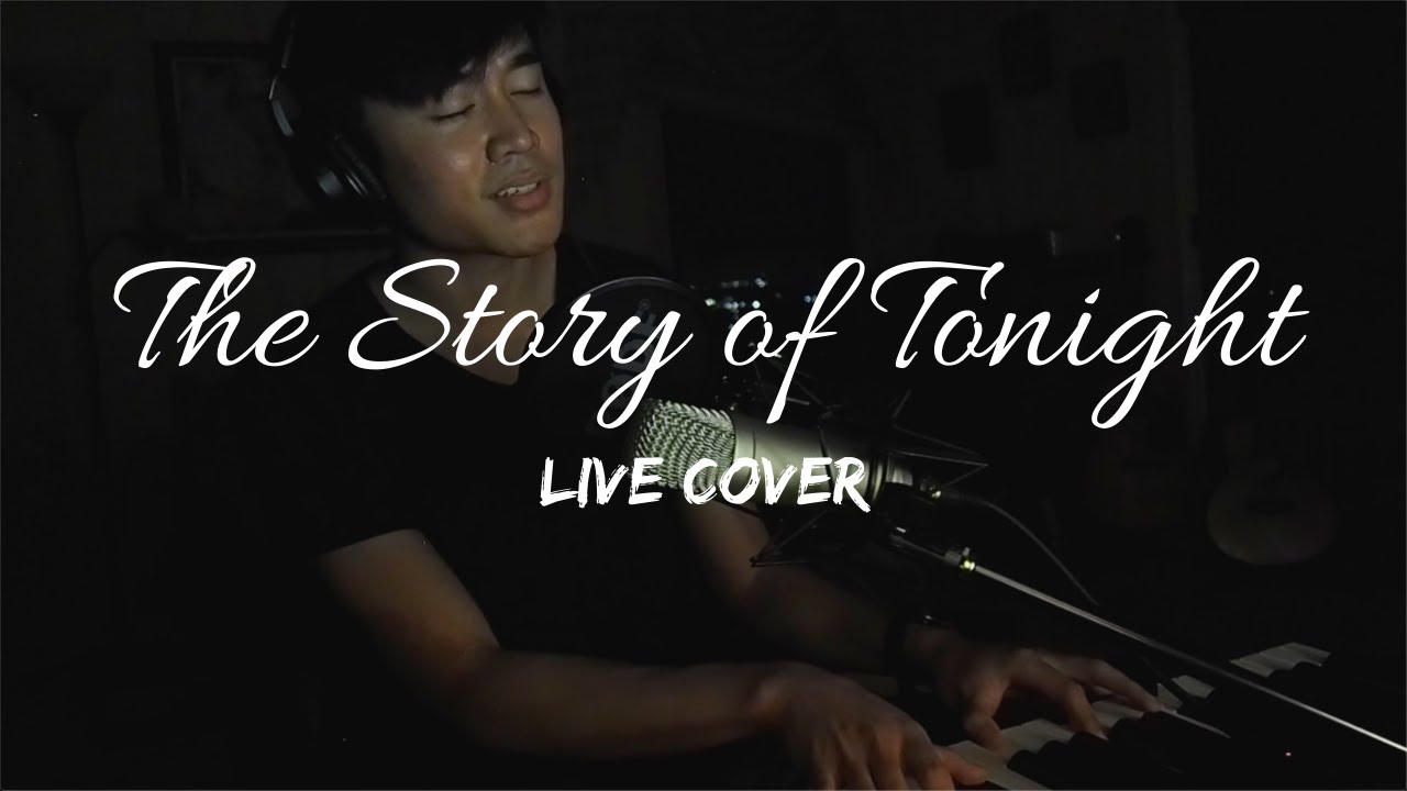 The Story of Tonight from 