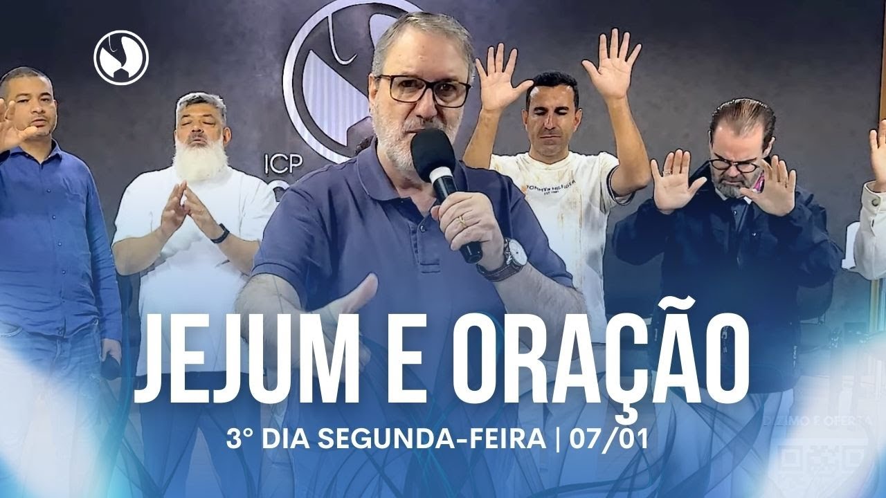 3º DIA JEJUM E ORAÇÃO DE 2026 | AP SERGIO LOPES | 07/01